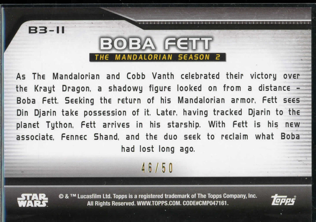 2021 Topps Star Wars Bounty Hunters Boba Fett 46/50 B3-11