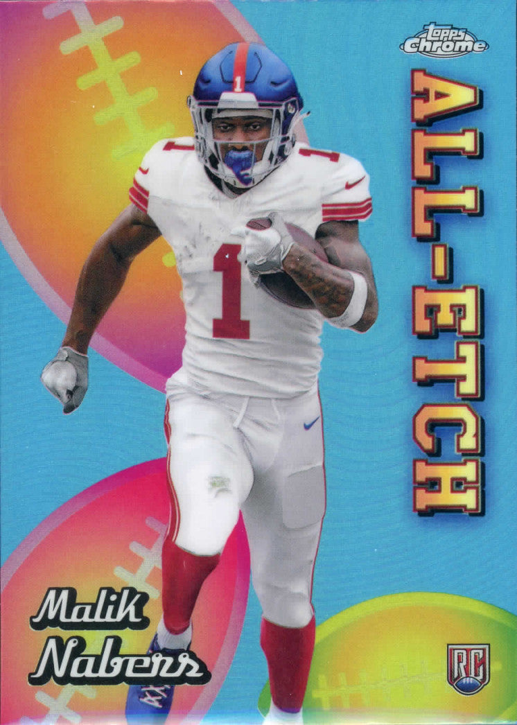 2024 Topps Chrome Football Malik Nabers ALL-ETCH RC