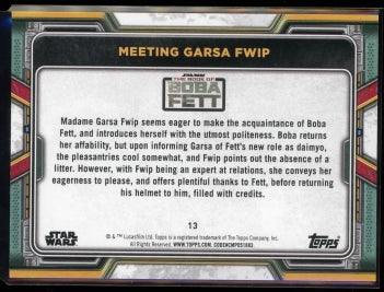 2022 Topps Star Wars Book of Boba Fett MEETING GARSA FWIP Green Parallel /75
