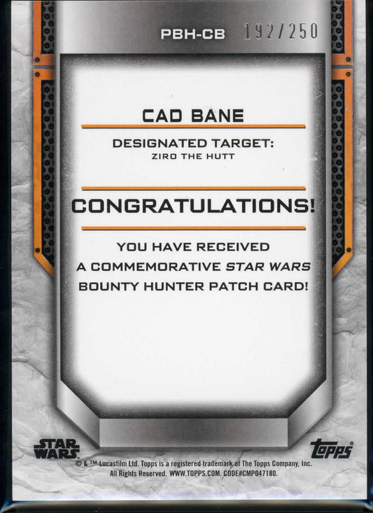 2021 Topps Star Wars Bounty Hunter Cad Bane Patch Orange Parallel 192/250 PBH-CB