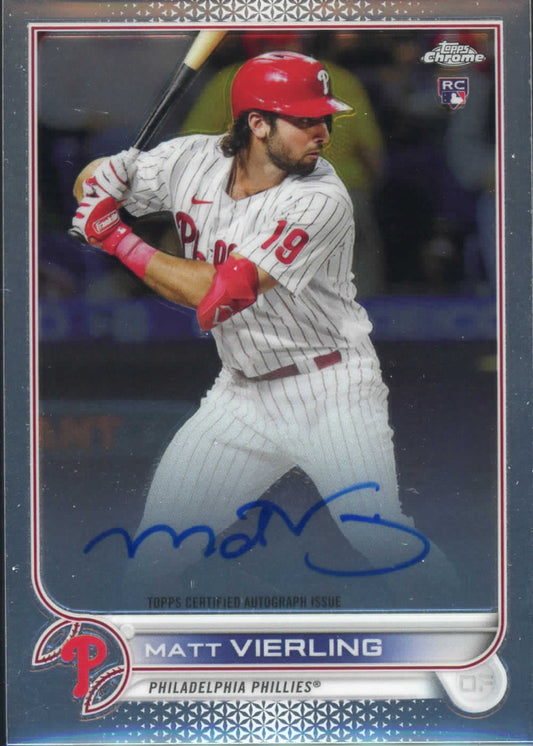 2022 Topps Chrome Matt Vierling Auto Philadelphia Phillies